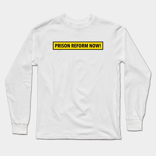 Prison Reform Now! - ACAB Long Sleeve T-Shirt by Football from the Left